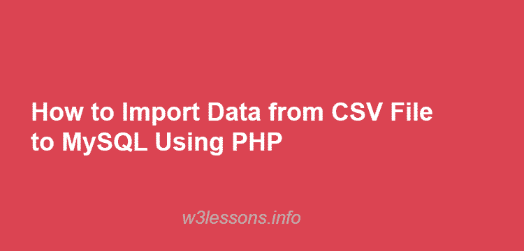 Import CSV data into MYSQL in PHP