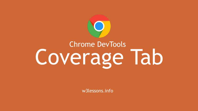 Chrome Coverage Tab - Unused Code