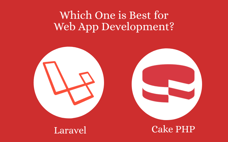 Laravel vs CakePHP